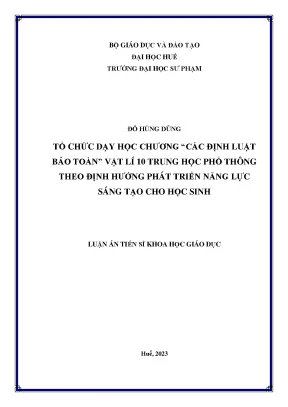 Luận án tiến sĩ tố chức dạy học chương các định luật bảo toàn vật lí 10 trung học phổ thông theo định hướng phát triển năng lực sáng tạo cho học sinh