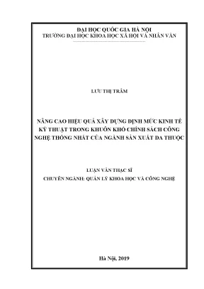 Luận văn thạc sĩ nâng cao hiệu quả xây dựng định mức kinh tế kỹ thuật trong khuôn khổ chính sách công nghệ thống nhất của ngành sản xuất da thuộc