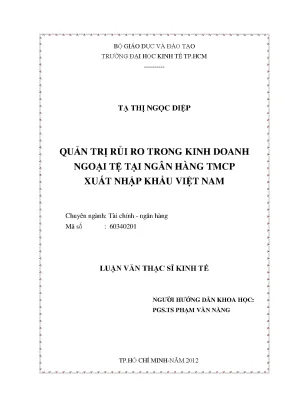 Luận văn thạc sĩ quản trị rủi ro trong kinh doanh ngoại tệ tại ngân hàng tmcp xuất nhập khẩu việt nam luận văn thạc sĩ