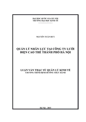 Luận văn thạc sĩ quản lý nhân lực tại công ty lưới điện cao thế thành phố hà nội