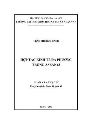Luận văn thạc sĩ hợp tác kinh tế đa phương trong asean 3