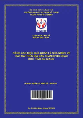 Luận văn thạc sĩ hcmute nâng cao hiệu quả quản lý nhà nước về đất đai trên địa bàn thành phố châu đốc tỉnh an giang