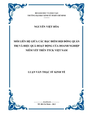 Luận văn thạc sĩ mối liên hệ giữa đặc điểm hội đồng quản trị và hiệu quả hoạt động của doanh nghiệp niêm yết trên thị trường chứng khoán việt nam luận văn thạc sĩ