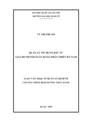Luận văn thạc sĩ quản lý tín dụng đầu tư tại chi nhánh ngân hàng phát triển hà nam