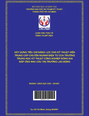 Luận văn thạc sĩ hcmute xây dựng tiêu chí năng lực cho kỹ thuật viên trung cấp chuyên ngành điện tử của trường trung học kỹ thuật công nghiệp đồng nai đáp ứng nhu cầu thị trường lao động