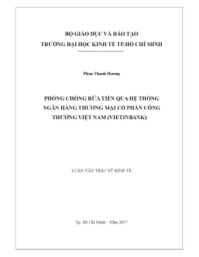 Luận văn thạc sĩ phòng chống rửa tiền qua hệ thống ngân hàng thương mại cổ phần công thương việt nam viettinbank