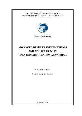 Luận văn thạc sĩ advanced deep learning methods and applications in opendomain question answering các phương pháp học sâu tiên tiến và ứng dụng vào bài toán hệ hỏi đáp miền mở