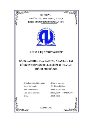 Luận văn tốt nghiệp nâng cao hiệu quả đào tạo nhân lực tại công ty cổ phần bellsystem 24 hoasao thành phố hà nội