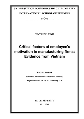 Luận văn thạc sĩ critical factores of employees motivation in manufacturing firms evidence from vietnam luận văn thạc sĩ