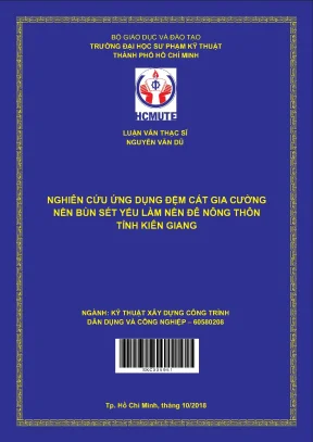 Luận văn thạc sĩ hcmute nghiên cứu ứng dụng đệm cát gia cường nền bùn sét yếu làm nền đê nông thôn tỉnh kiên giang