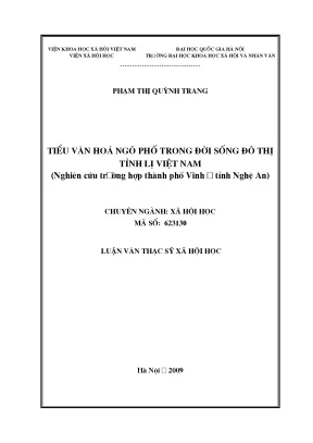 Luận văn thạc sĩ tiểu văn hóa ngõ phố trong đời sống đô thị tỉnh lị việt nam nghiên cứu trường hợp thành phố vinh tỉnh nghệ an