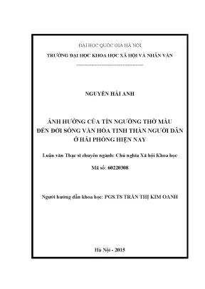 Luận văn thạc sĩ ảnh hưởng của tín ngưỡng thờ mẫu đến đời sống văn hóa tinh thần người dân ở hải phòng hiện nay