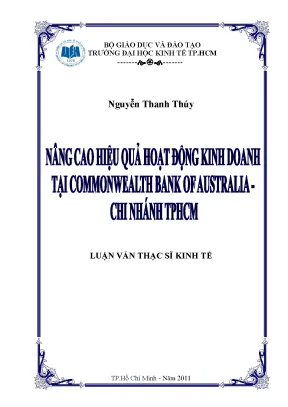 Luận văn thạc sĩ nâng cao hiệu quả hoạt động kinh doanh tại commonwealth bank of australia chi nhánh tp hcm