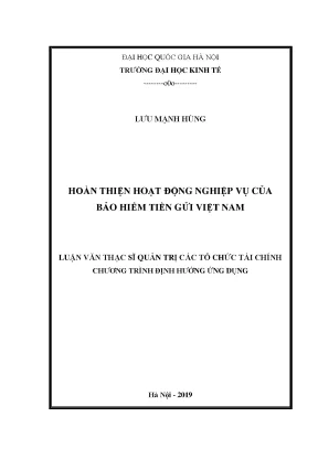 Luận văn thạc sĩ hoàn thiện hoạt động nghiệp vụ của bảo hiểm tiền gửi việt nam