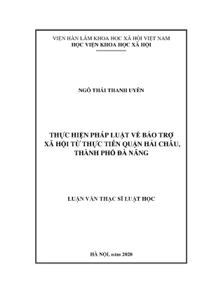 Luận án tiến sĩ thực hiện pháp luật về bảo trợ xã hội từ thực tiễn quận hải châu thành phố đà nẵng