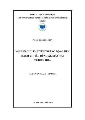 Luận văn thạc sĩ nghiên cứu các yếu tố tác động đến hành vi tiêu dùng xe máy tại tp biên hòa