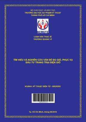 Luận văn thạc sĩ hcmute tìm hiểu và nghiên cứu vấn đề đo gió phục vụ đầu tư trang trại điện gió
