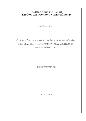 Luận văn thạc sĩ sử dụng công nghệ thực tại ảo xây dựng mô hình thế giới ảo trên thiết bị cầm tay qua môi trường mạng không dây luận văn ths công nghệ thông tin 1 01 10