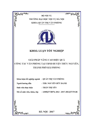 Luận văn tốt nghiệp giải pháp nâng cao hiệu quả công tác văn phòng tại ubnd huyện thủy nguyên thành phố hải phòng