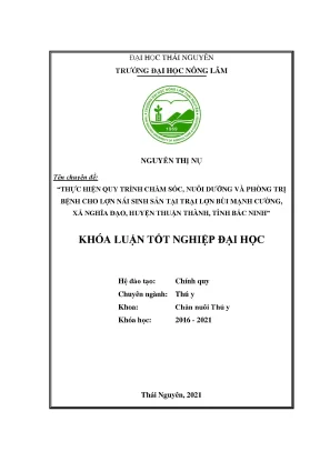 Luận văn tốt nghiệp thực hiện quy trình chăm sóc nuôi dưỡng và phòng trị bệnh cho lợn nái sinh sản tại trại lợn bùi mạnh cường xã nghĩa đạo huyện thuận thành tỉnh bắc ninh