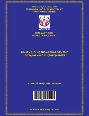 Luận văn thạc sĩ hcmute nghiên cứu hệ thống phát điện mhd sử dụng năng lượng địa nhiệt