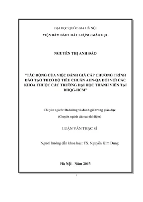 Luận văn thạc sĩ tác động của việc đánh giá cấp chương trình đào tạo theo bộ tiêu chuẩn aun qa đối với các khoa thuộc các trường đại học thành viên tại đại học quốc gia thành phố hồ chí minh
