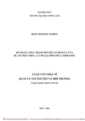 Luận văn thạc sĩ đánh giá thực trạng bố trí tái định cư của dự án thủy điện a lưới tại tỉnh thừa thiên huế