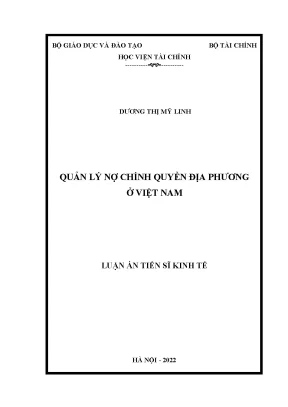 Luận án tiến sĩ quản lý nợ chính quyền địa phương ở việt nam