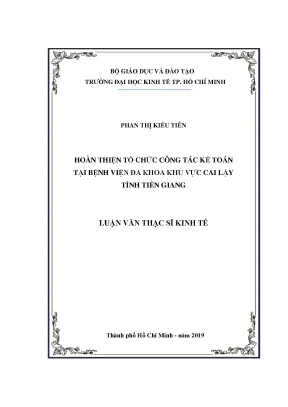 Luận văn thạc sĩ hoàn thiện tổ chức công tác kế toán tại bệnh viện đa khoa khu vực cai lậy tỉnh tiền giang