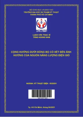 Luận văn thạc sĩ hcmute cộng hưởng dưới đồng bộ có xét đến ảnh hưởng của nguồn năng lượng điện gió