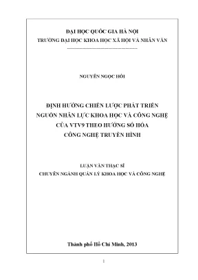 Luận văn thạc sĩ định hướng chiến lược phát triển nguồn nhân lực khoa học và công nghệ của vtv9 theo hướng số hóa công nghệ truyền hình 001