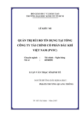 Luận văn thạc sĩ quản trị rủi ro tín dụng tại tổng công ty tài chính cổ phần dầu khí việt nam pvfc