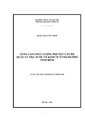 Luận văn thạc sĩ nâng cao chất lượng đội ngũ cán bộ quản lý nhà nước về kinh tế ở thành phố ninh bình