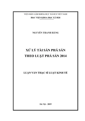 Luận án tiến sĩ xử lý tài sản phá sản theo luật phá sản 2014