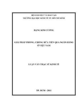 Luận văn thạc sĩ giải pháp phòng chống rửa tiền qua ngân hàng ở việt nam luận văn thạc sĩ