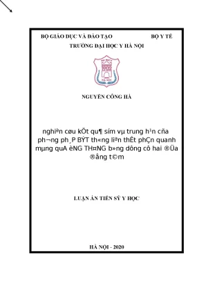 Luận án tiến sĩ nghiên cứu kết quả sớm và trung hạn của phương pháp bít thông liên thất phần quanh màng qua ống thông bằng dụng cụ hai đĩa đồng tâm