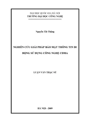 Luận văn thạc sĩ nghiên cứu giải pháp bảo mật thông tin di động sử dụng công nghệ cdma