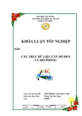 Luận văn tốt nghiệp cấu trúc dữ liệu cây đỏ đen và mô phỏng