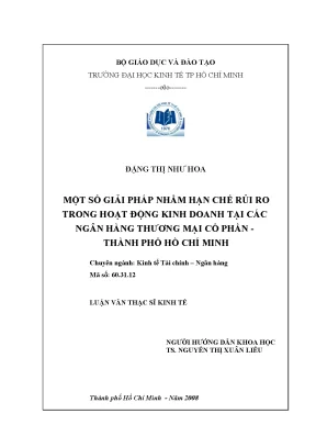 Luận văn thạc sĩ một số giải pháp nhằm hạn chế rủi ro trong hoạt động kinh doanh tại các ngân hàng thương mại cổ phần thành phố hồ chí minh
