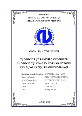 Luận văn tốt nghiệp tạo động lực làm việc cho người lao động tại công ty cổ phần bê tông xây dựng hà nội thành phố hà nội