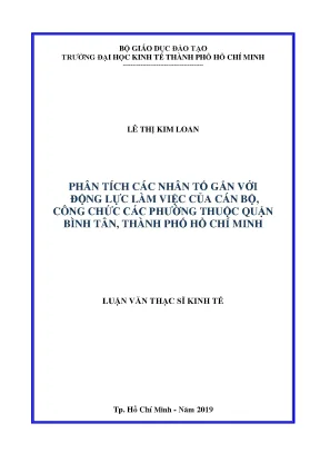 Luận văn thạc sĩ phân tích các nhân tố gắn với động lực làm việc của cán bộ công chức các phường thuộc quận bình tân thành phố hồ chí minh