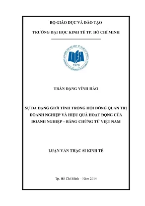 Luận văn thạc sĩ sự đa dạng giới tính trong hội đồng quản trị doanh nghiệp và hiệu quả hoạt động của doanh nghiệp bằng chứng từ việt nam