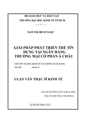 Luận văn thạc sĩ giải pháp phát triển thẻ tín dụng tại ngân hàng thương mại cổ phần á châu