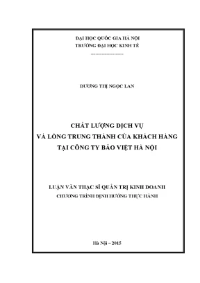 Luận văn thạc sĩ chất lượng dịch vụ và lòng trung thành của khách hàng tại công ty bảo việt hà nội
