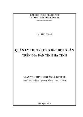 Luận văn thạc sĩ quản lý thị trường bất động sản trên địa bàn tỉnh hà tĩnh