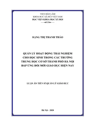 Luận án tiến sĩ quản lý hoạt động trải nghiệm cho học sinh trong các trường trung học cơ sở thành phố hà nội đáp ứng đổi mới giáo dục hiện nay