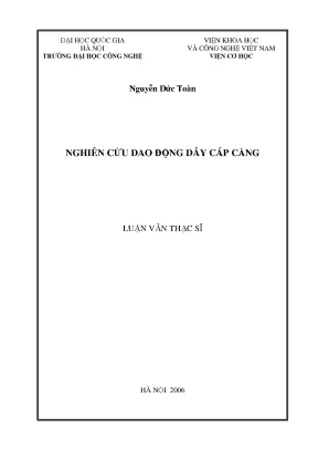 Luận văn thạc sĩ nghiên cứu dao động dây cáp căng
