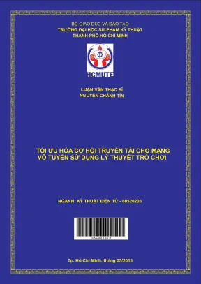 Luận văn thạc sĩ hcmute tối ưu hóa cơ hội truyền tải cho mạng vô tuyến sử dụng lý thuyết trò chơi