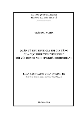 Luận văn thạc sĩ quản lý thu thuế giá trị gia tăng của cục thuế tỉnh vĩnh phúc đối với doanh nghiệp ngoài quốc doanh