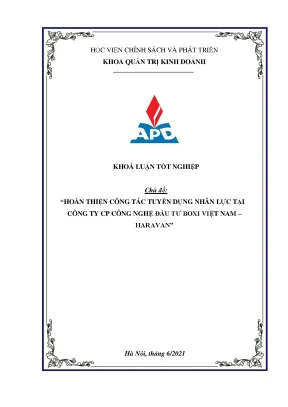Luận văn tốt nghiệp hoàn thiện công tác tuyển dụng nhân lực của công ty cổ phần công nghệ đầu tư boxi việt nam haravan